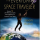 Book review of "The Everyday Space Traveler : Discover 9 Life-Affirming Insights into the Wonders of Inner and Outer Space"